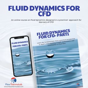 Fluid Dynamics Fundamentals for CFD