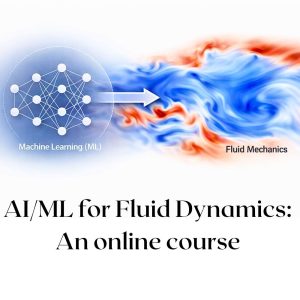 AI/ML for Fluid dynamics: An online course